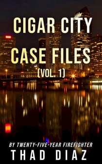 Cigar City Case Files: Vol. 1 - Cigar City Case Files, #1