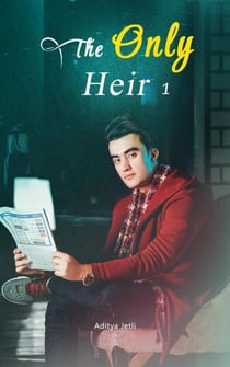 The Only Heir - The Only Heir, #1