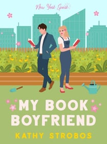 My Book Boyfriend - New York Spark, #1