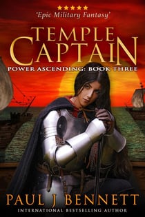 Temple Captain: An Epic Military Fantasy Novel - Power Ascending Series, #3