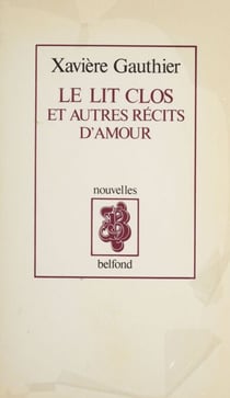 Le Lit clos - et autres récits d'amour