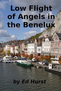 Low Flight of Angels in the Benelux