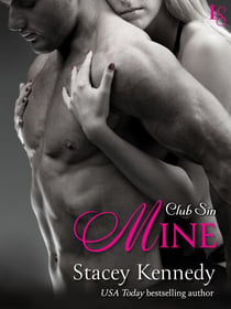 Mine - A Club Sin Novel