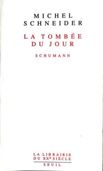 La Tombée du jour. Schumann