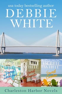 Charleston Harbor Novels 1-3 - A Charleston Harbor Novel