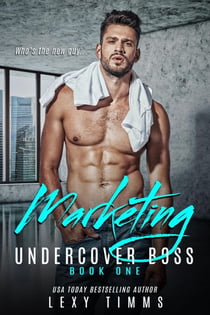 Marketing - Undercover Boss Series, #1