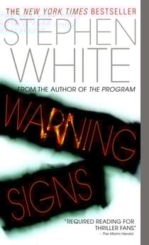 Warning Signs - A Novel of Suspense