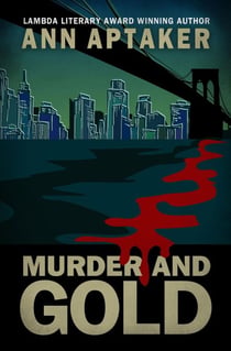Murder and Gold - Cantor Gold Crime Series, #5