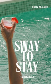 Sway to stay - Franca and Ed