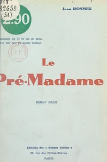 Le Pré-Madame