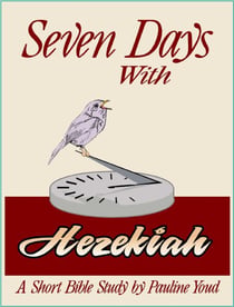 Seven Days with Hezekiah - Seven Days, #3
