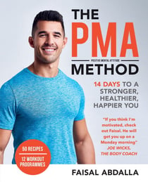 The PMA Method - Stronger, Leaner, Fitter in 14 days...