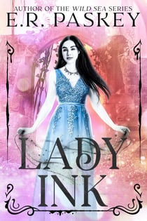 Lady Ink - Ink Realm, #1