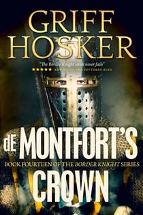 de Montfort's Crown - Border Knight, #14