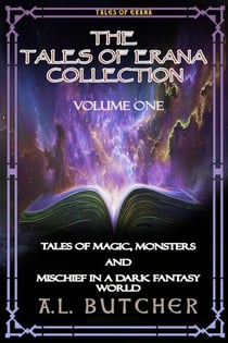 The Tales of Erana Collection - Tales of Erana, #1