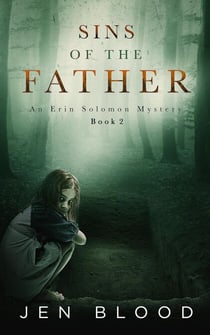 Sins of the Father - Erin Solomon Mysteries , #2