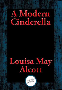 A Modern Cinderella - With Linked Table of Contents