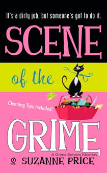 Scene of The Grime - A Grime Solvers Mystery