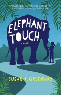 Elephant Touch - A Novel