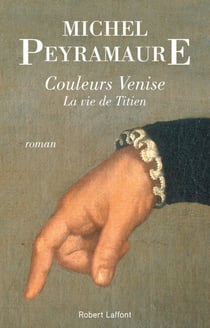 Couleurs Venise - La vie de Titien