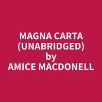 Magna Carta (Unabridged)