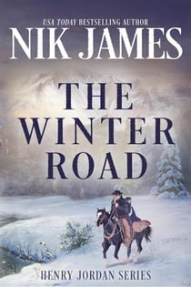 THE WINTER ROAD - HENRY JORDAN SERIES NOVELLA
