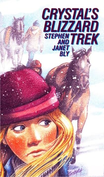 Crystal's Blizzard Trek - Crystal Blake Adventures, #5