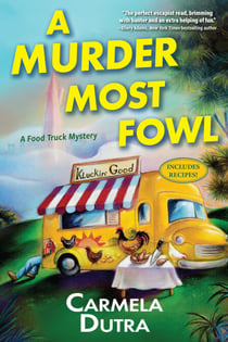 A Murder Most Fowl - A Food Truck Mystery
