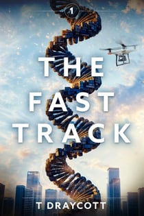 The Fast Track - Dance of Truth and Lies, #1
