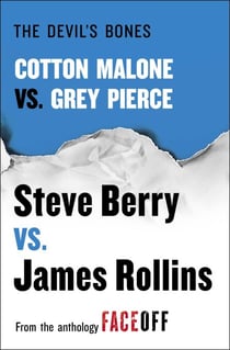 The Devil's Bones - Cotton Malone vs. Gray Pierce