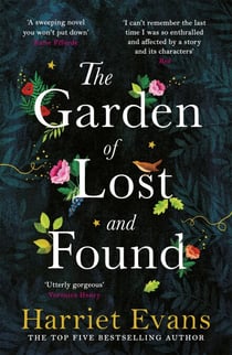 The Garden of Lost and Found - The spellbinding, epic tale of the power of family love