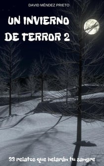 Un Invierno de Terror 2 - Un invierno de terror, #2