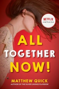 All Together Now! - Now a major new Netflix film