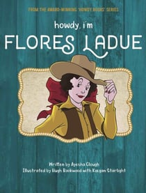 Howdy, I’m Flores LaDue
