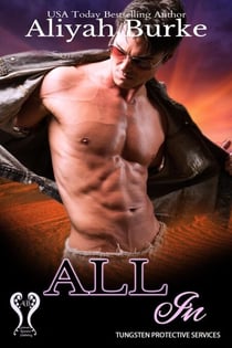 All In - Tungsten Protective Services, #2