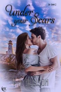 Under Your Scars - Tri-Town, #2