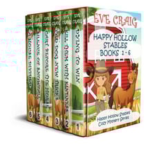 Happy Hollow Stables Series Books 1-6 - Happy Hollow Cozy Mystery Series