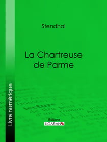 La Chartreuse de Parme