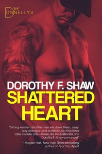 Shattered Heart - The Donnellys, #3