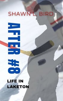 After #8 - Life in Laketon, #2