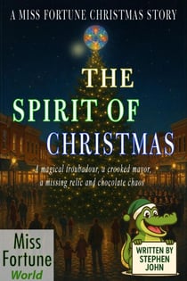 The Spirit of Christmas - Miss Fortune Holiday Series, #1