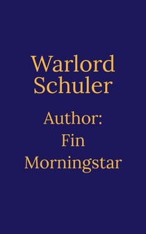 Warlord Schuler - AlTerran Archives, #1