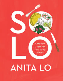 Solo - A Modern Cookbook for a Party of One