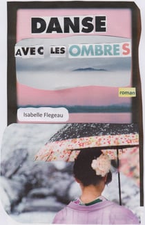 Danse avec les ombres