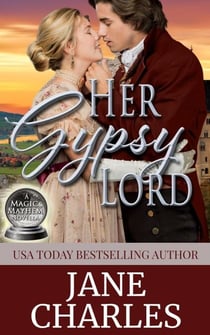 Her Gypsy Lord - Magic and Mayhem, #1