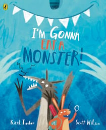 I'm Gonna Eat a Monster! - A hilarious picture book for young readers