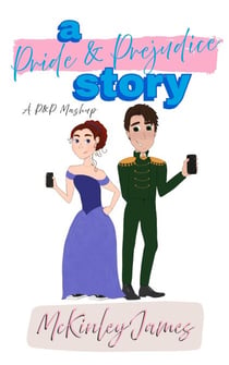 A Pride & Prejudice Story - P&P Mashups
