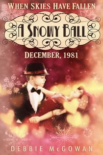 A Snowy Ball - When Skies Have Fallen, #2
