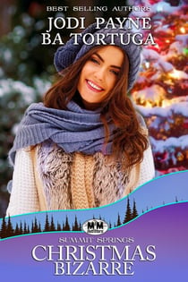 Christmas Bizarre - The Summit Springs Series