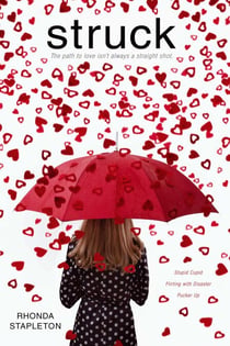 Struck - Stupid Cupid; Flirting with Disaster; Pucker Up